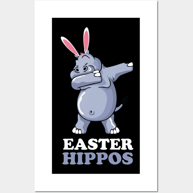 EASTER BUNNY DABBING - EASTER HIPPOS Wall Art by Pannolinno